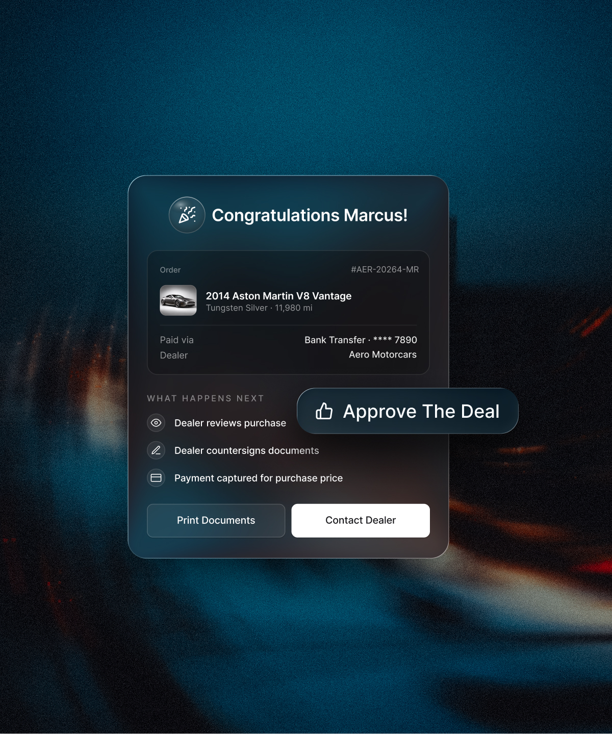 Dealjacket order-complete screen — Congratulations Marcus, 1991 Porsche 911 Classic Turbo for $90,494, paid by bank transfer to Aero Motorcars, with an Approve Each Deal badge.